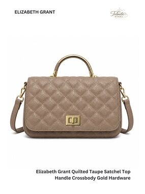 Elizabeth Grant Quilted Taupe Satchel Top Handle Crossbody Gold Hardware